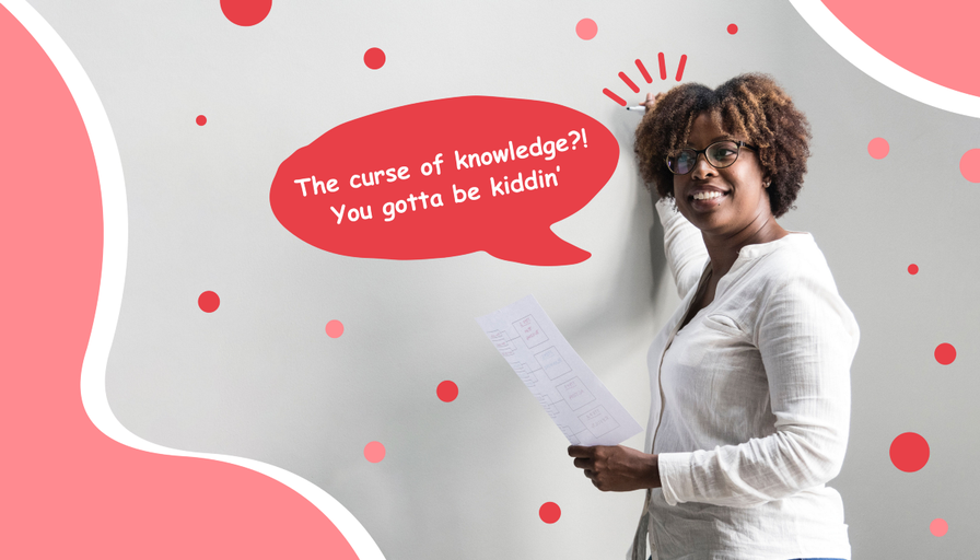 The Curse of Knowledge Bias – UX Planet