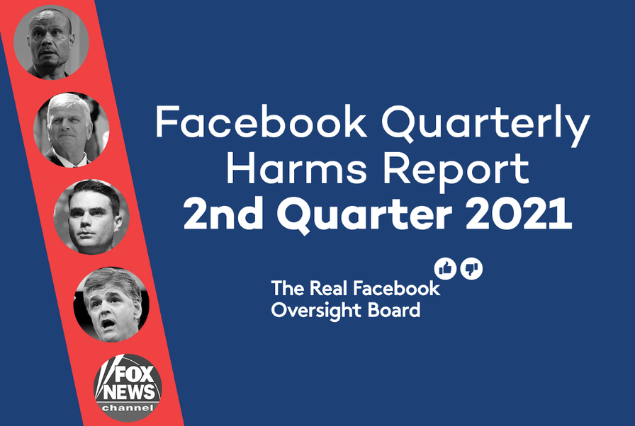 Facebook Quarterly Harms Report Q2 2021 | by Real Facebook Oversight Board | Jul, 2021 | Medium